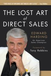 "The Lost Art of Direct Sales" by Edward Harding